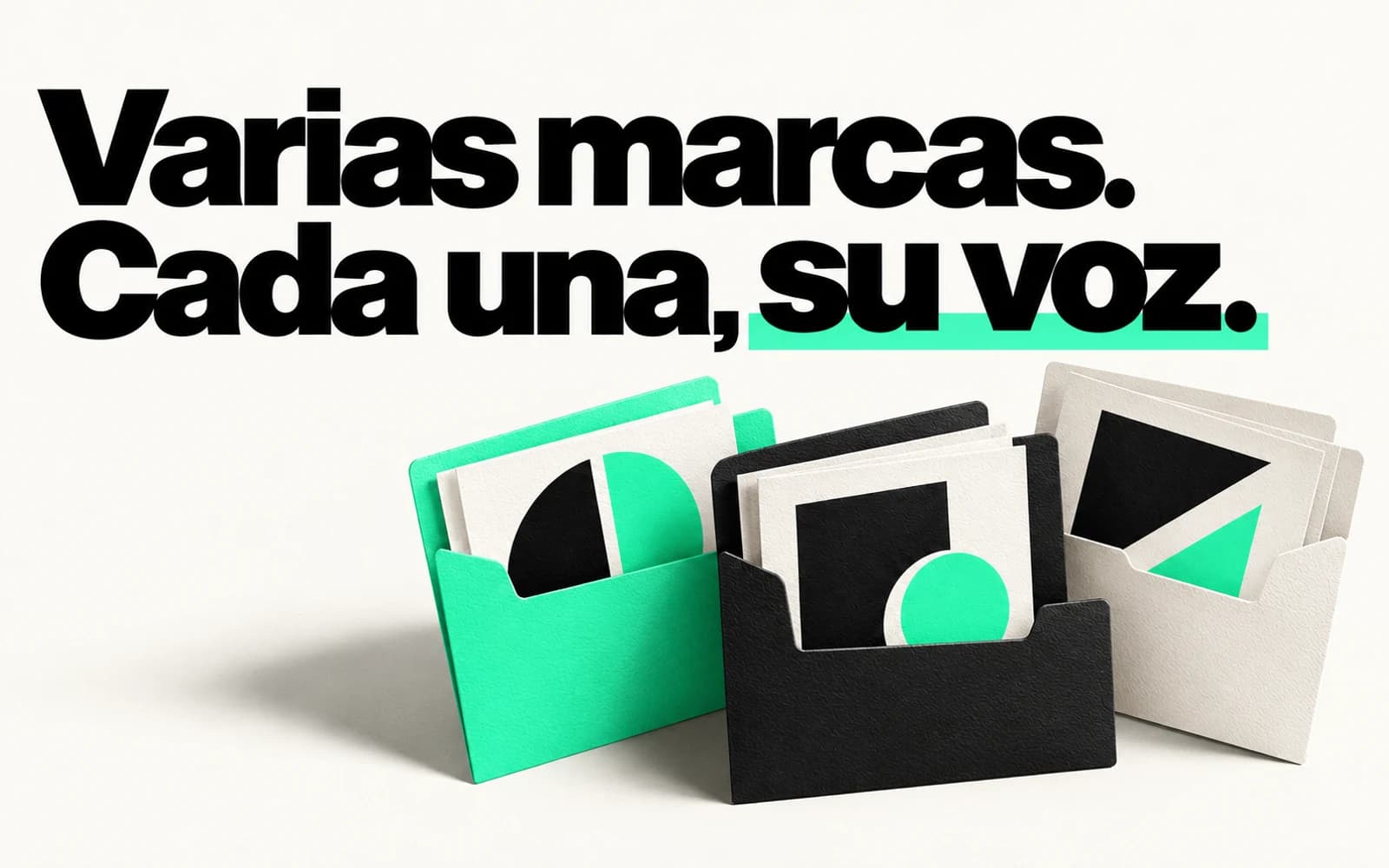 Tres carpetas con identidades visuales distintas y el mensaje «Varias marcas. Cada una, su voz.»